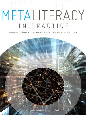 cover image of Metaliteracy in Practice